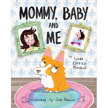 Load image into Gallery viewer, "Mommy, Baby and Me" By Linda Elovitz Marshall