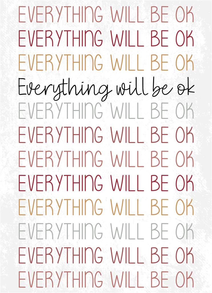 Everything Will Be Ok Greeting Card with Envelope - Blank Inside