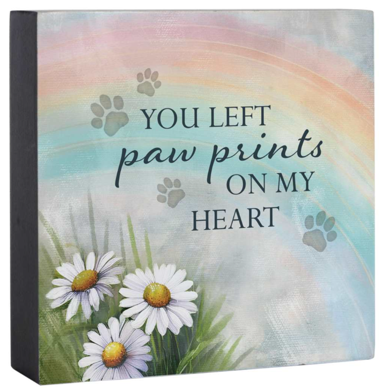 Paw Prints on My Heart Shelf Sign