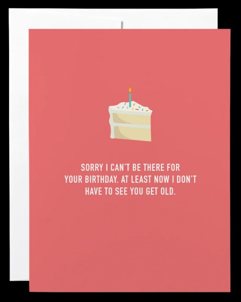 Sorry I Can't be There Birthday Card