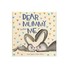 Load image into Gallery viewer, Dear Mummy By Lucy Wilson &amp; Steve Tapper
