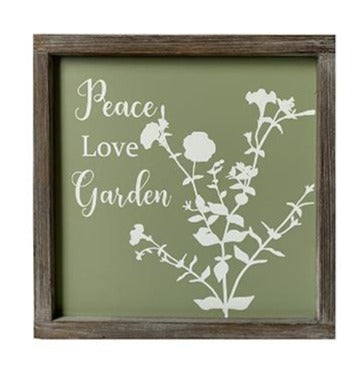 Peace/ Love/ Garden - Sign