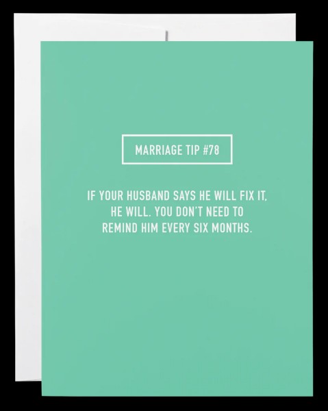 If Your Husband Says He Will Fix It...Greeting Card